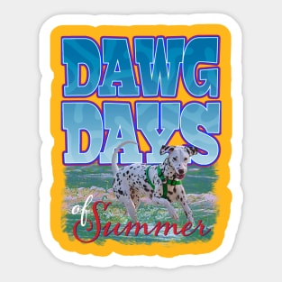 Dawg Days of Summer Sticker